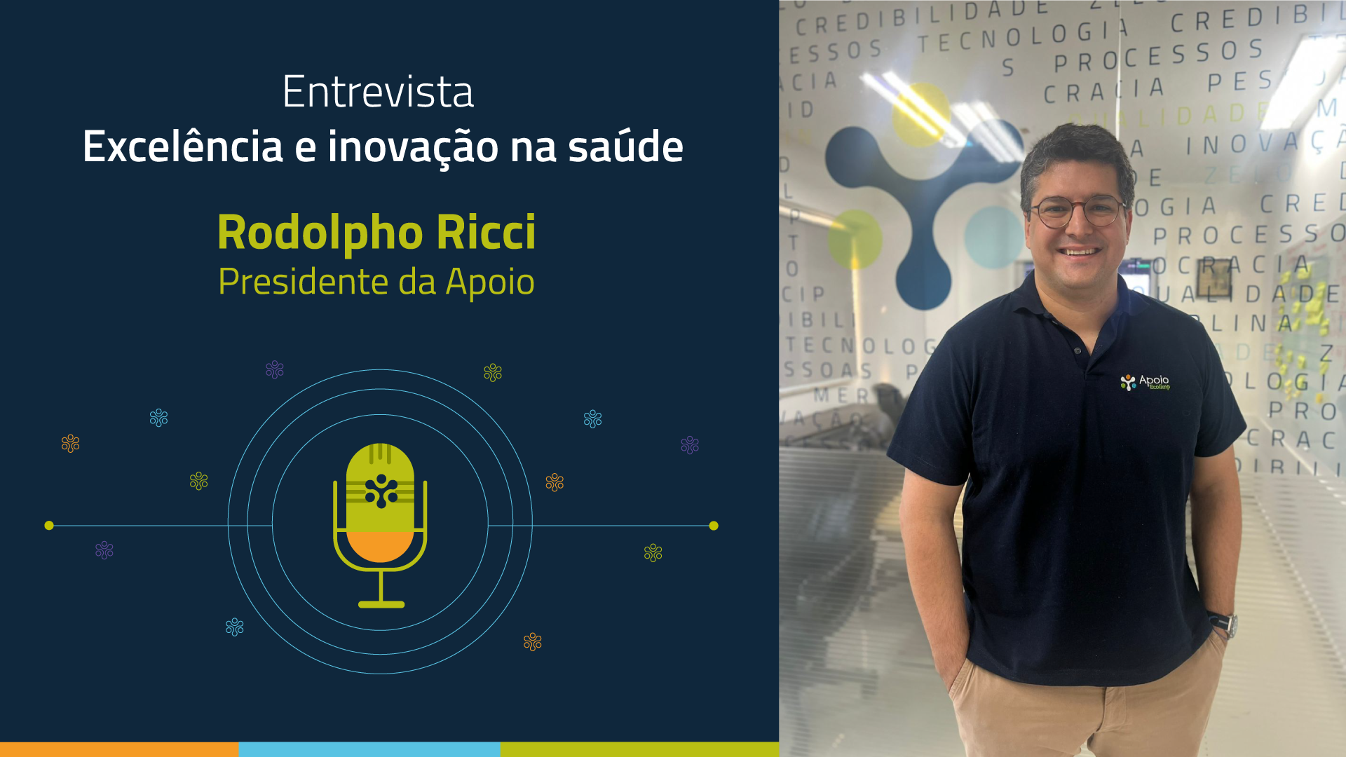 Entrevista: excelência e inovação na saúde, com o Presidente da Apoio